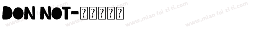 Don not字体转换